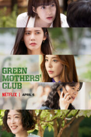 ชมรมคุณแม่สีเขียว ซับไทย (จบ Green Mother’s Club