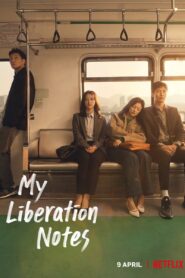 (จบ My Liberation Notes ปล่อยใจสู่เสรี ซับไทย Ep.1-16